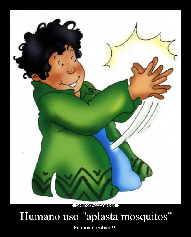 Humano uso aplasta mosquitos - 