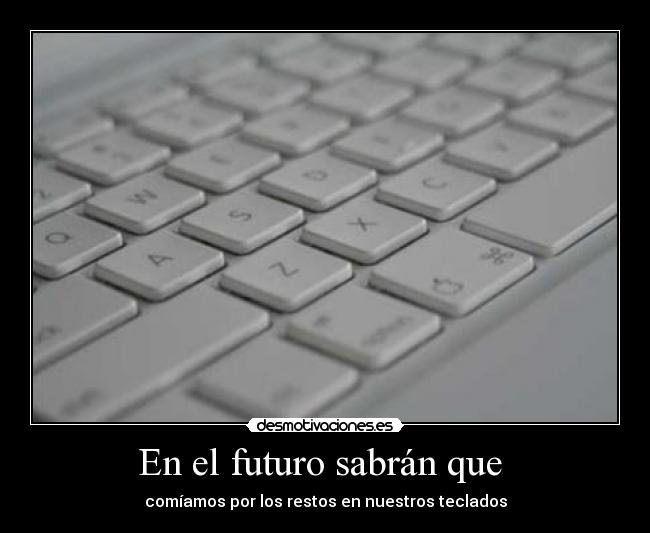 En el futuro sabrán que  - 