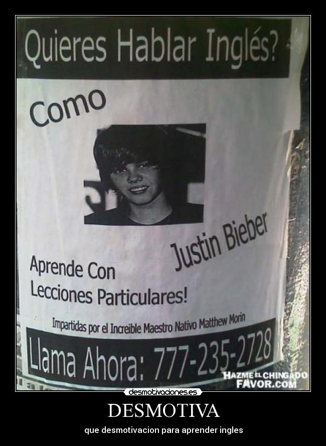 DESMOTIVA - que desmotivacion para aprender ingles