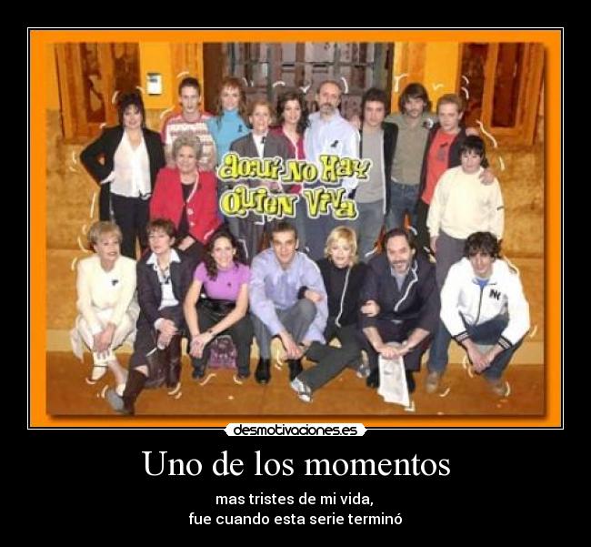 Uno de los momentos -