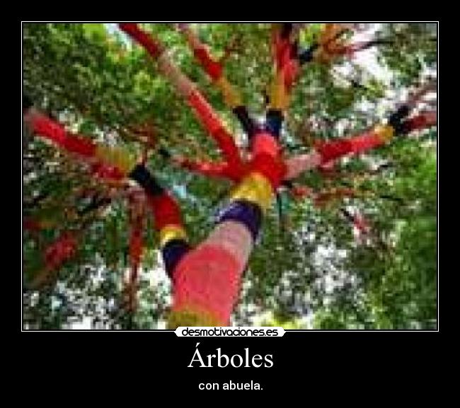 Árboles - con abuela.