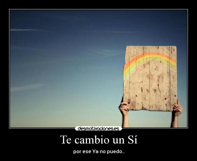 Te cambio un Sí -