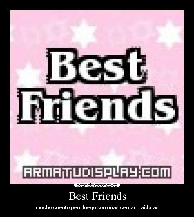 Best Friends -