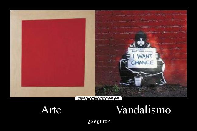 Arte Vandalismo - ¿Seguro?