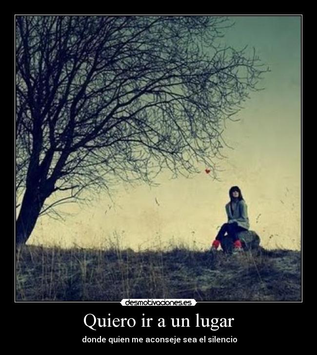 Quiero ir a un lugar -