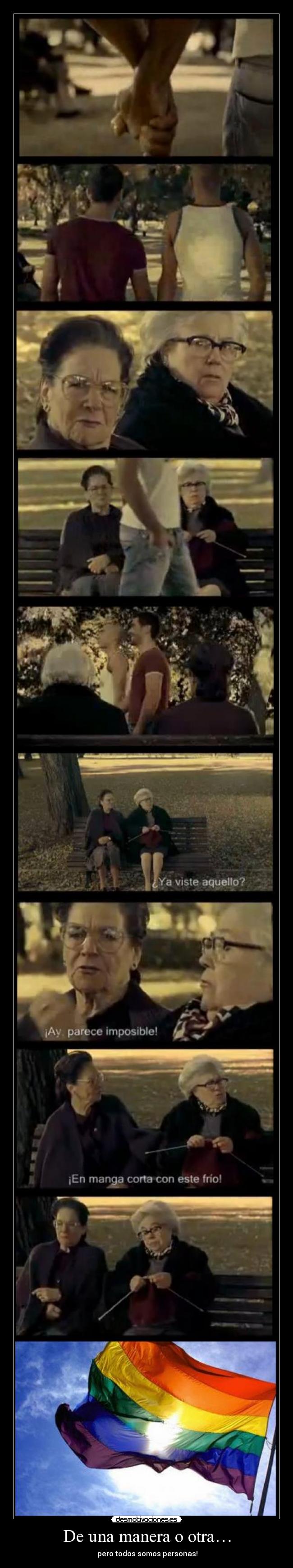 De una manera o otra… - pero todos somos personas!