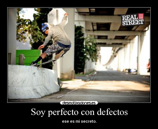 Soy perfecto con defectos -