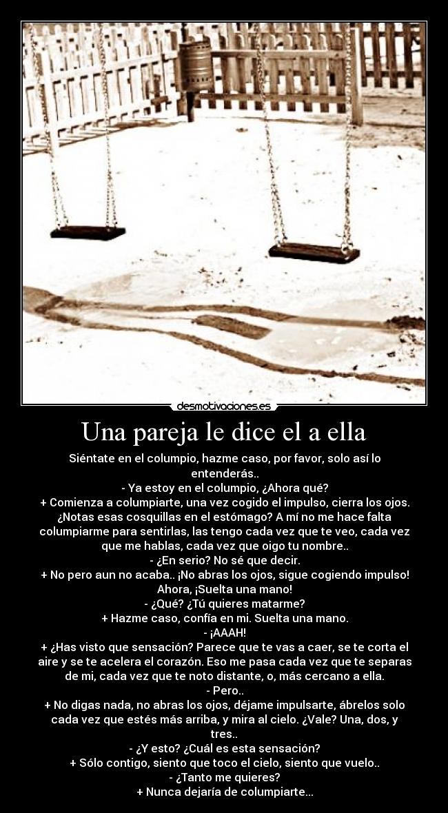 Una pareja le dice el a ella -