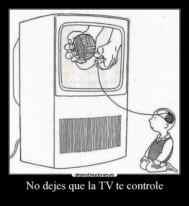 No dejes que la TV te controle - 