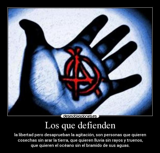 Los que defienden -
