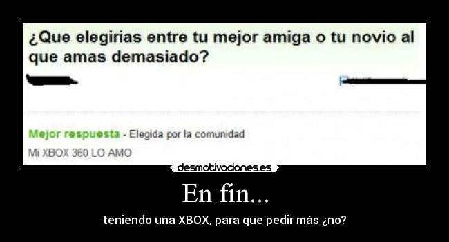 En fin... -
