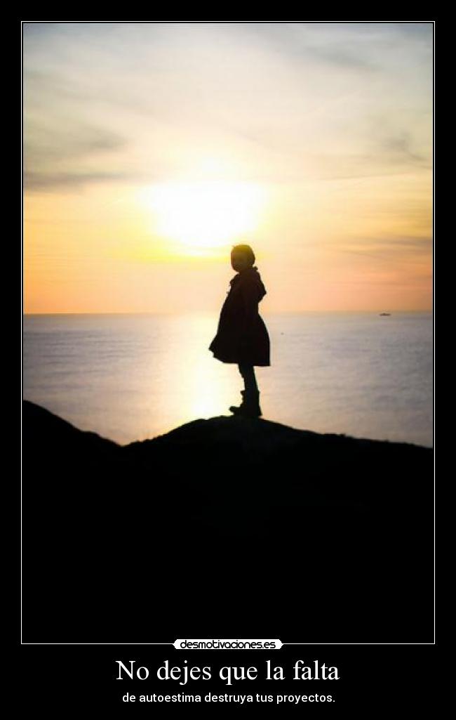 No dejes que la falta - 