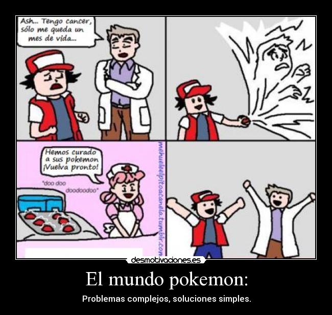 El mundo pokemon: - Problemas complejos, soluciones simples.