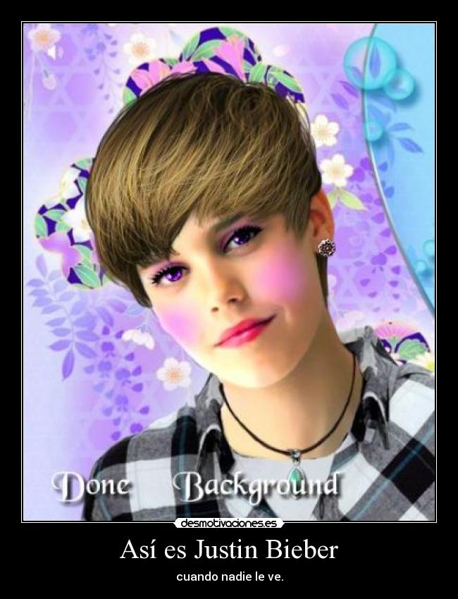 Así es Justin Bieber -