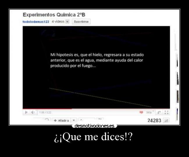 ¿¡Que me dices!? -