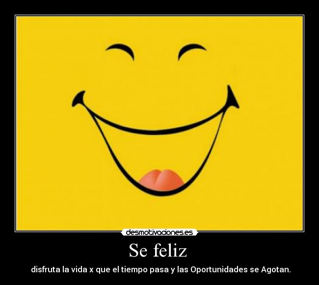 Se feliz -