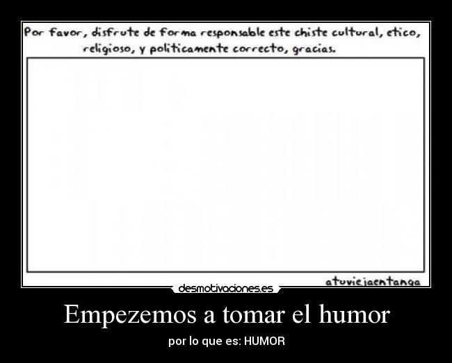 carteles humor humor tomar humorista lala desmotivaciones