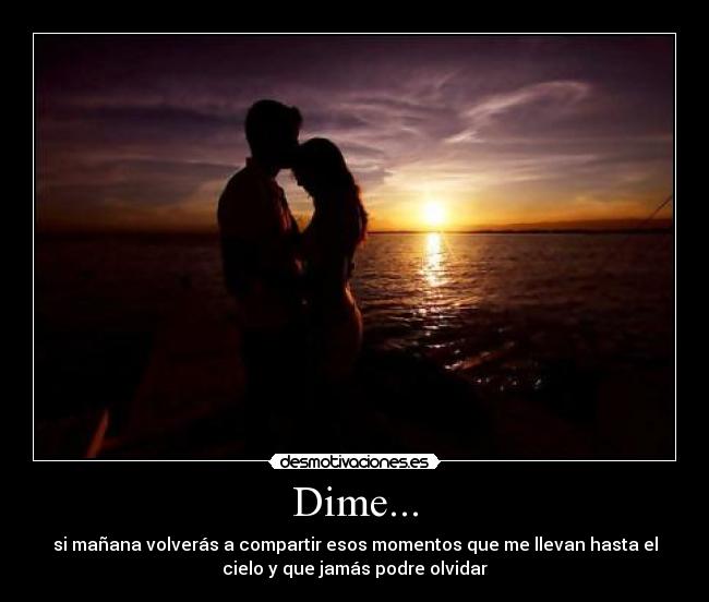 Dime... - 