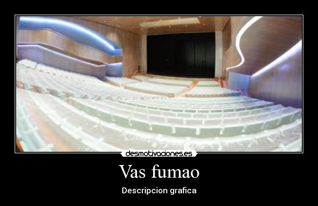 Vas fumao - 