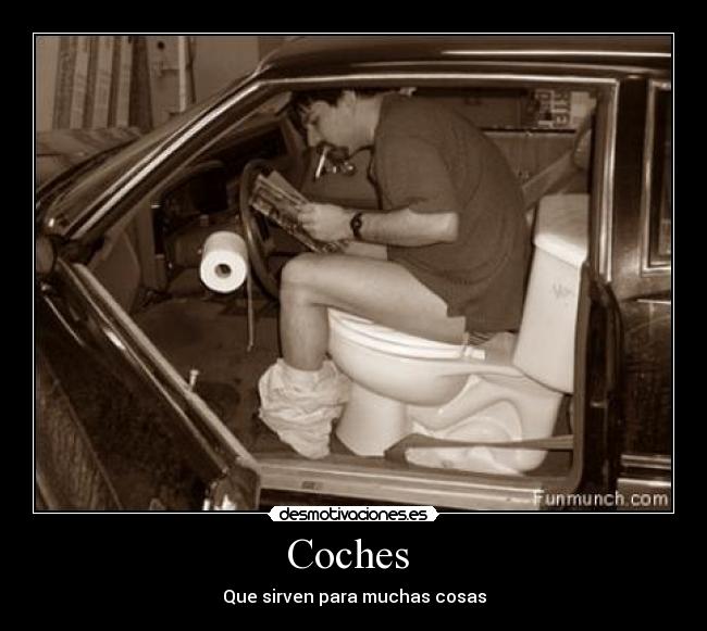 Coches  - Que sirven para muchas cosas