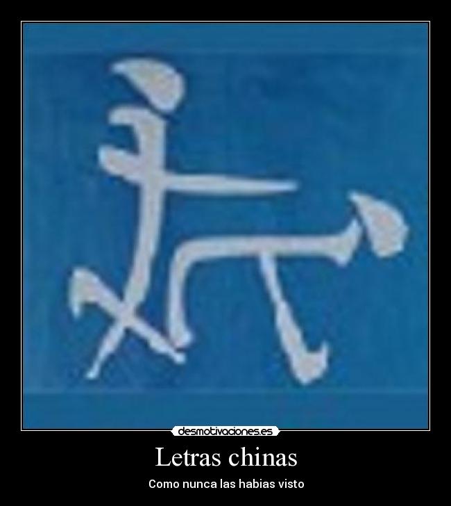 Letras chinas - Como nunca las habias visto
