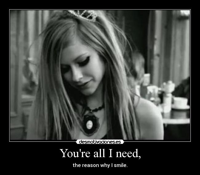 Youre all I need, - 