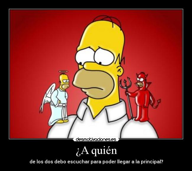 carteles homer angel demonio simpsons desmotivaciones