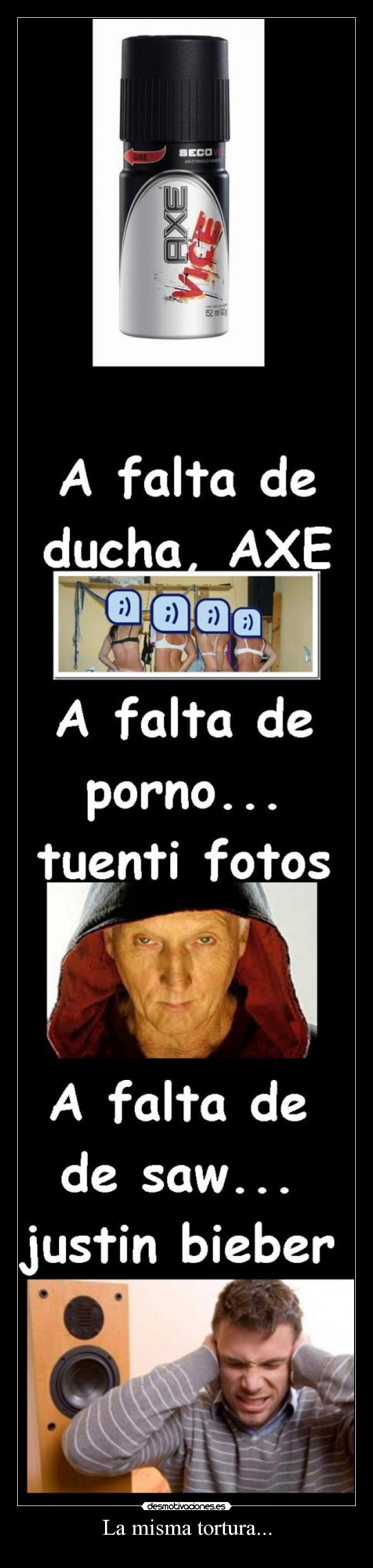 La misma tortura... - 