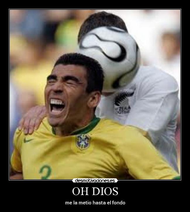 OH DIOS -