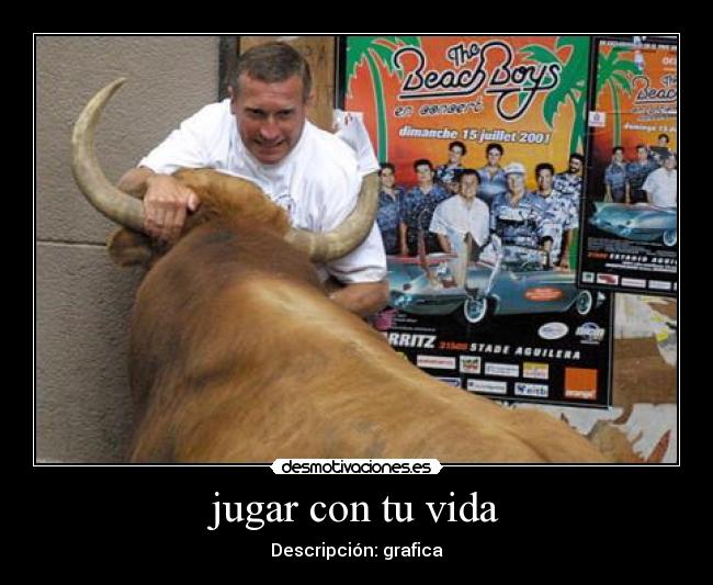 jugar con tu vida - 