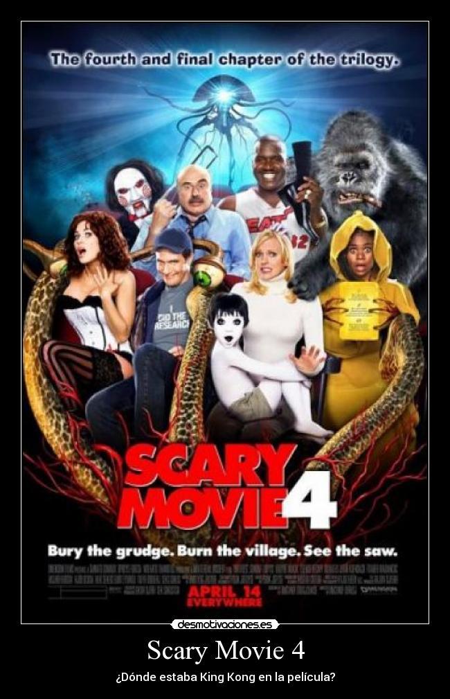 Scary Movie 4 -