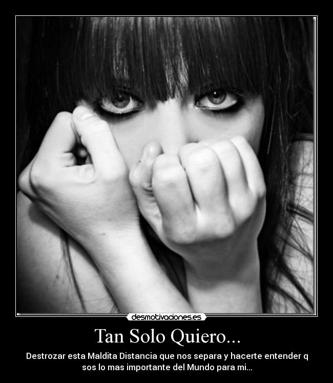 Tan Solo Quiero... - 