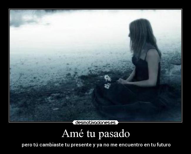Amé tu pasado - 