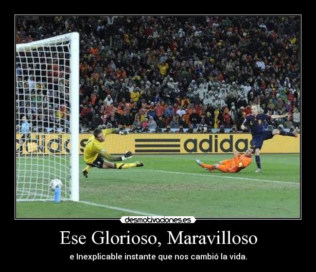 Ese Glorioso, Maravilloso -