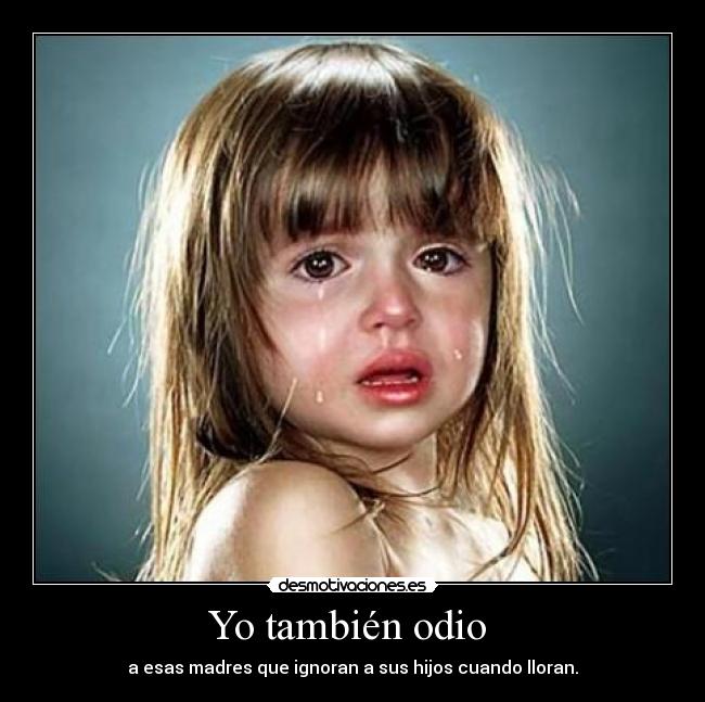 Yo también odio -