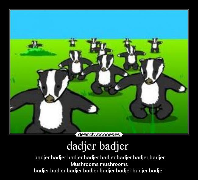dadjer badjer -