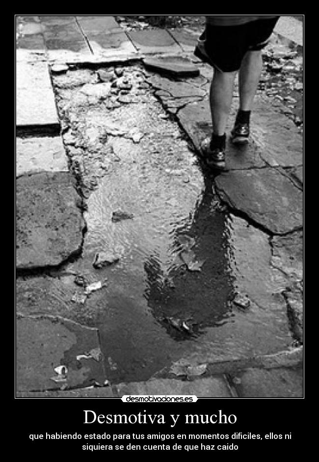Desmotiva y mucho - 