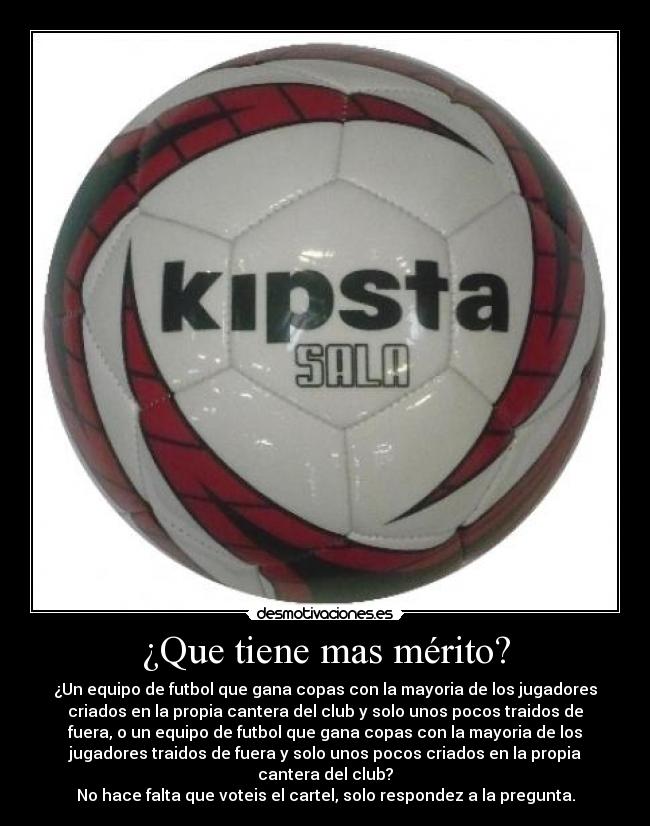 ¿Que tiene mas mérito? -