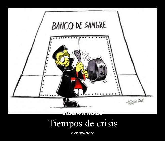 carteles vampiro crisis desmotivaciones