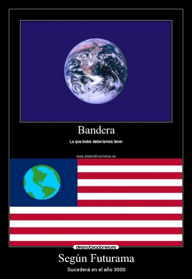 Según Futurama - Sucederá en el año 3000