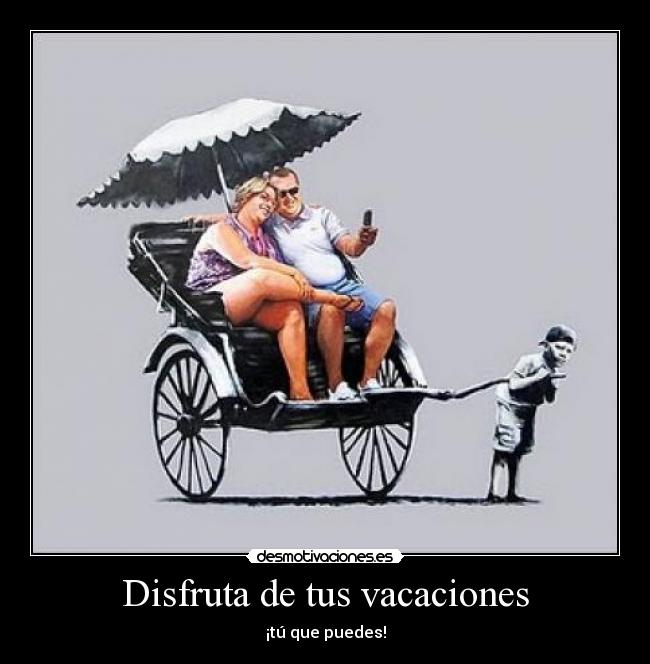Disfruta de tus vacaciones - 