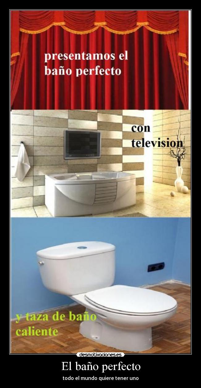 El baño perfecto - todo el mundo quiere tener uno