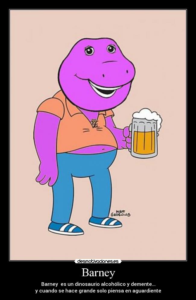 Barney -