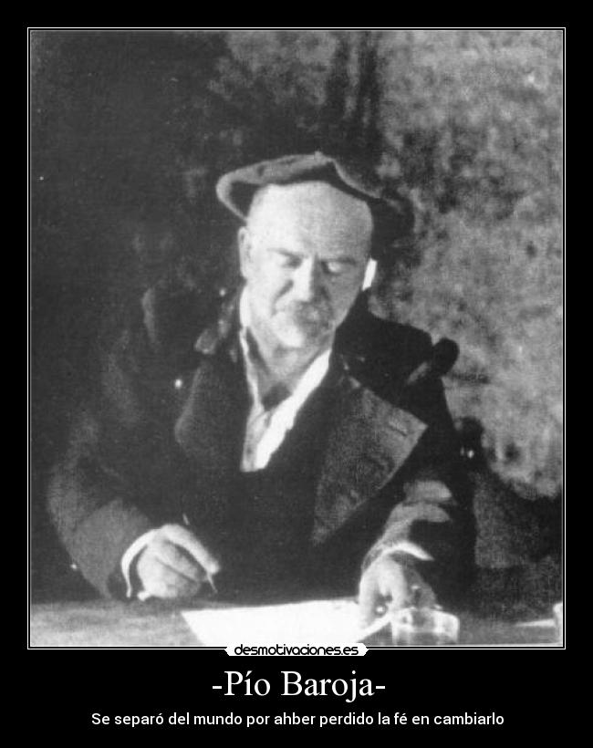 -Pío Baroja- - 