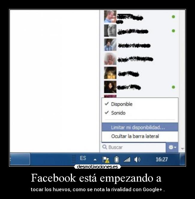 Facebook está empezando a - tocar los huevos, como se nota la rivalidad con Google+ .