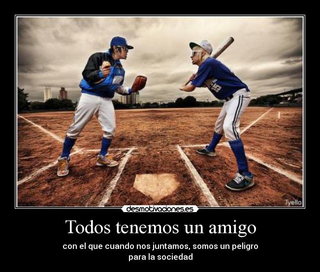 Todos tenemos un amigo - 