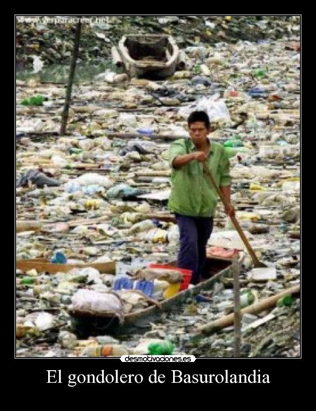 El gondolero de Basurolandia -