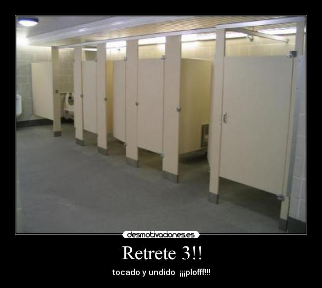 Retrete 3!! - tocado y undido ¡¡¡plofff!!!