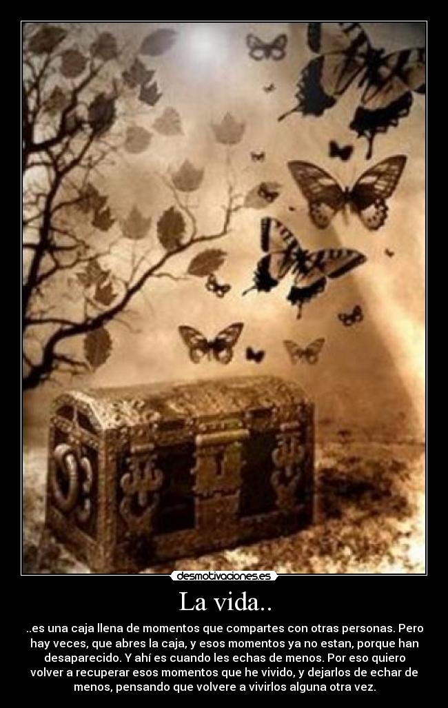 La vida.. - 