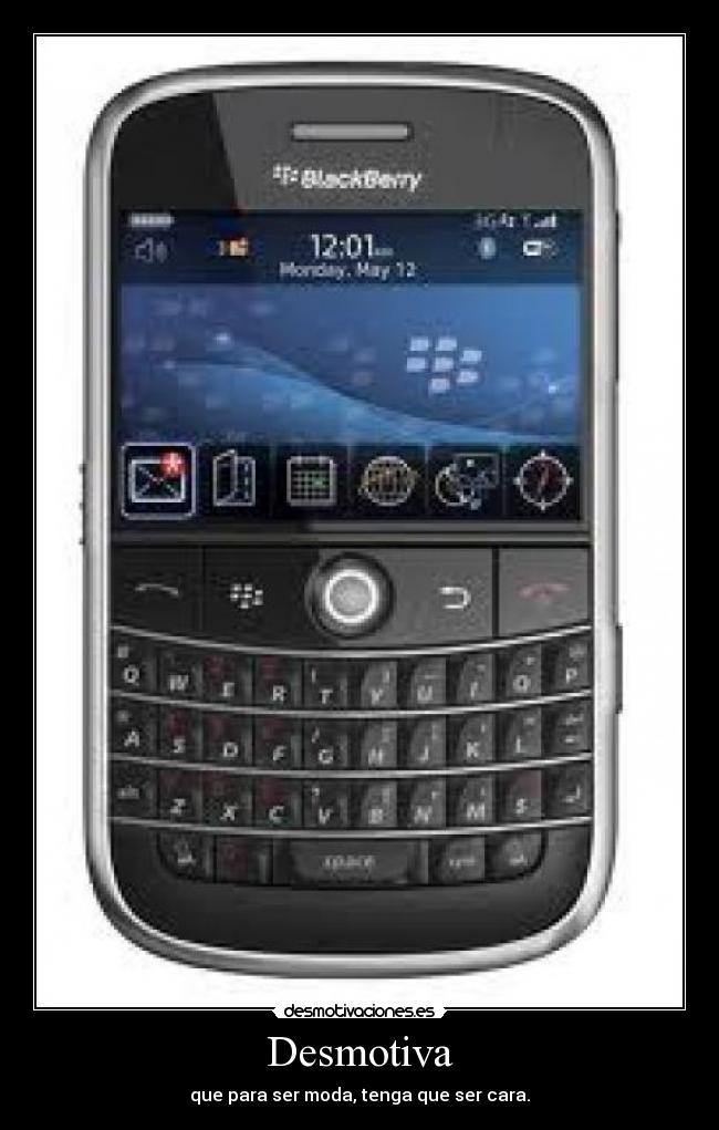 Desmotiva - que para ser moda, tenga que ser cara.